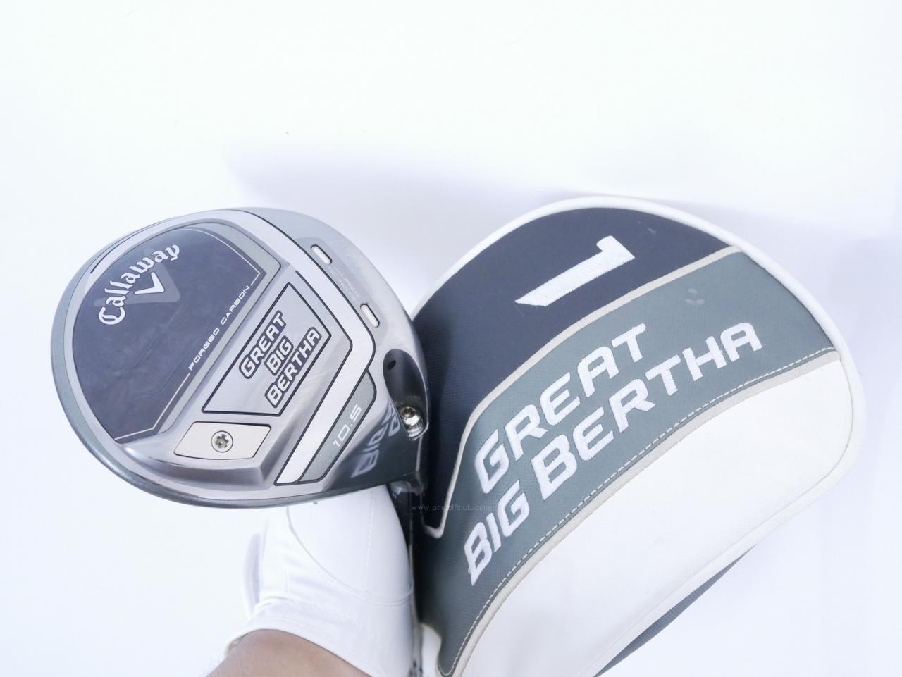 Driver : Callaway : ไดรเวอร์ Callaway Great Big Bertha (ออกปี 2023 Japan Spec. ตีไกลมากๆ) Loft 10.5 ก้าน Fujikura Speeder NX Flex S