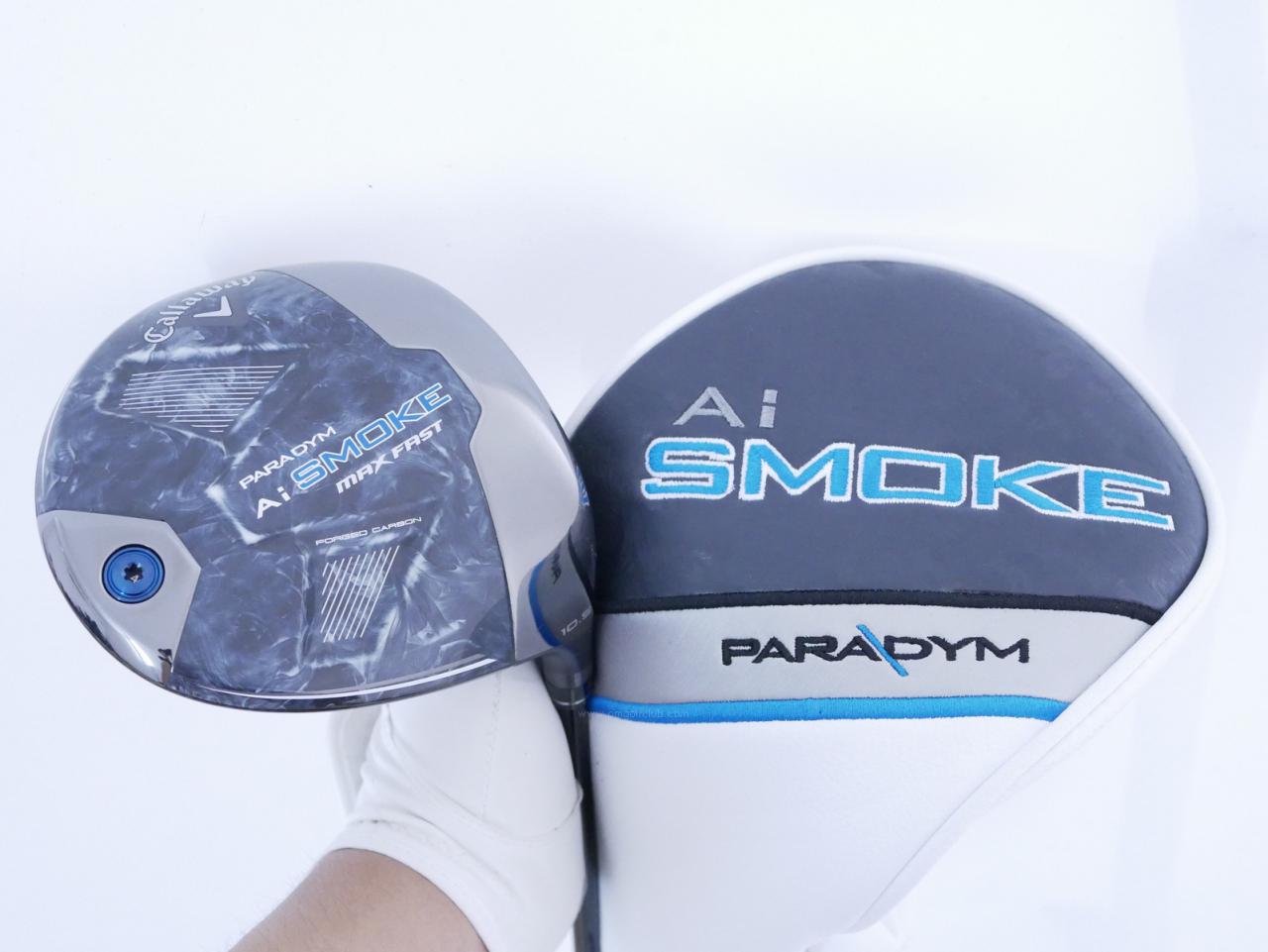 Driver : Callaway : ไดรเวอร์ Callaway Paradym Ai SMOKE MAX FAST (รุ่นปี 2024 Japan Spec.) Loft 10.5 ก้าน Mitsubishi TENSEI 40 Flex SR