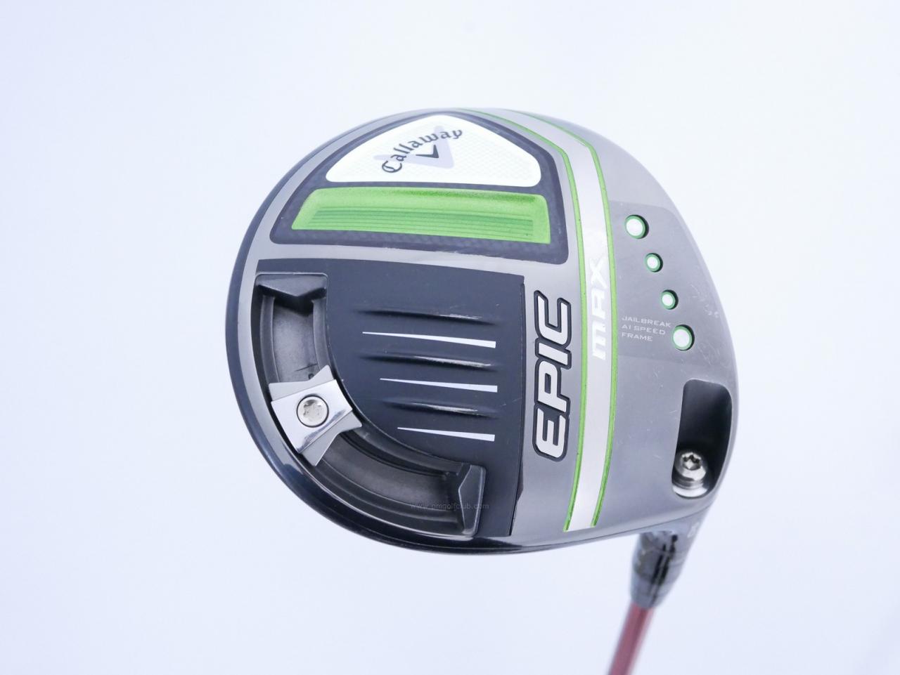 Driver : Callaway : ไดรเวอร์ Callaway EPIC MAX (รุ่นปี 2021) Loft 9 ก้าน Fujikura Speeder 565 Evolution Flex S