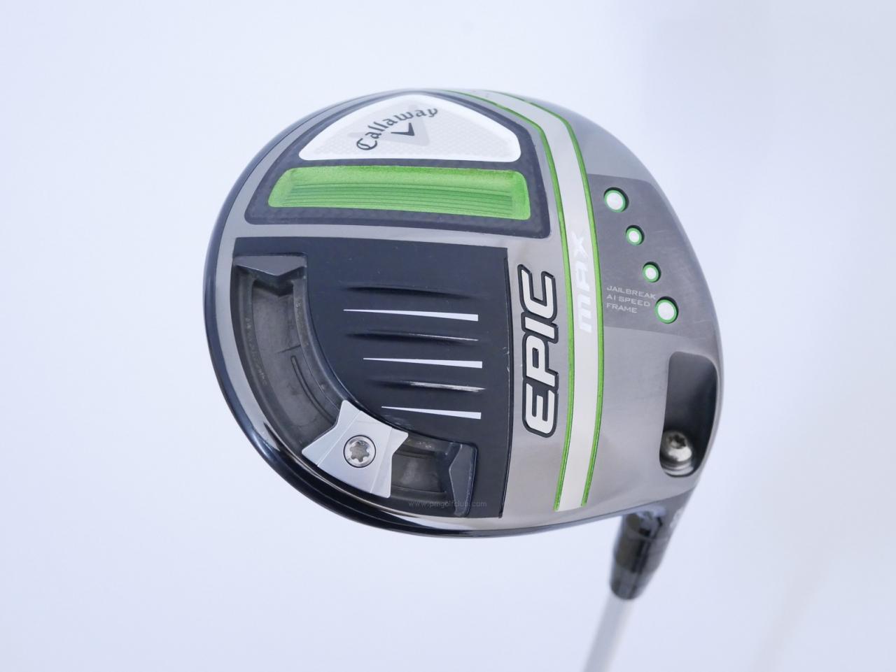 Driver : Callaway : ไดรเวอร์ Callaway EPIC MAX (รุ่นปี 2021) Loft 10.5 ก้าน Mitsubishi FUBUKI J60 Flex S