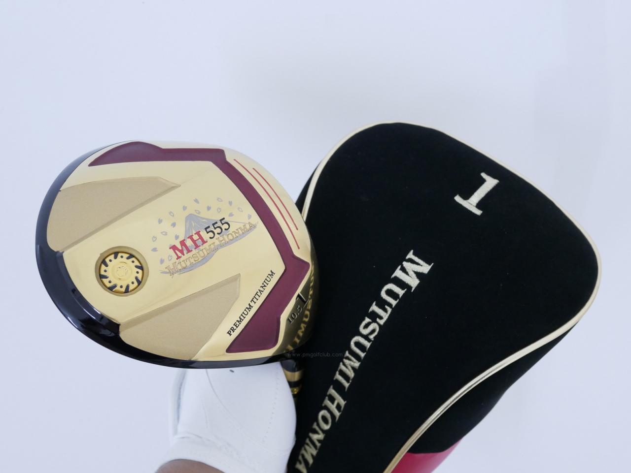 Driver : Other Brand : ไดรเวอร์ Mutsumi Honma MH555 (ปี 2022 หัวขนาด 555cc. หน้าเด้งเกินกฏ) Loft 10.5 Flex R