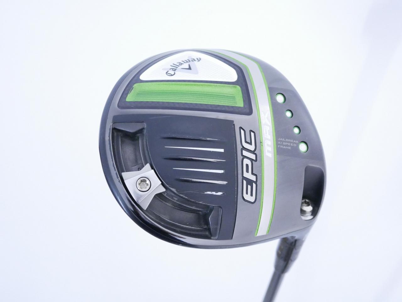 Driver : Callaway : ไดรเวอร์ Callaway EPIC MAX (รุ่นปี 2021) Loft 9 ก้าน Mitsubishi Diamana 40 Flex S