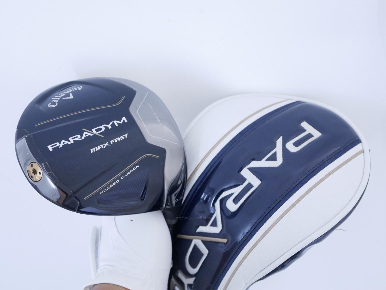 Driver : Callaway : ไดรเวอร์ Callaway Paradym Max Fast (รุ่นปี 2023 Japan Spec.) Loft 10.5 ก้าน Fujikura Speeder NX 40 Flex SR