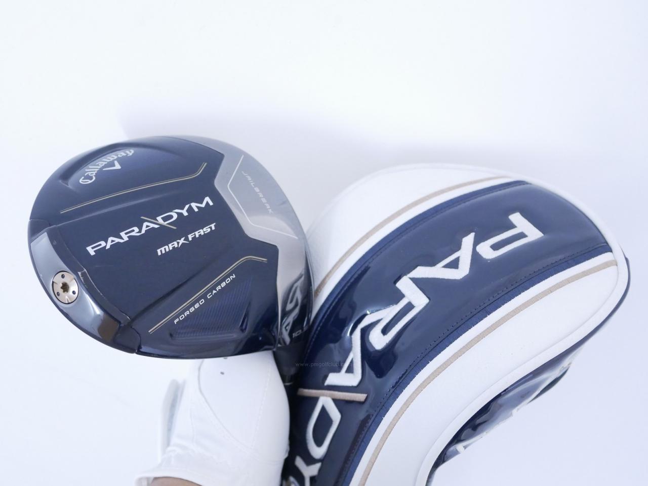 Driver : Callaway : ไดรเวอร์ Callaway Paradym Max Fast (รุ่นปี 2023 Japan Spec.) Loft 10.5 ก้าน Fujikura Speeder NX 40 Flex SR
