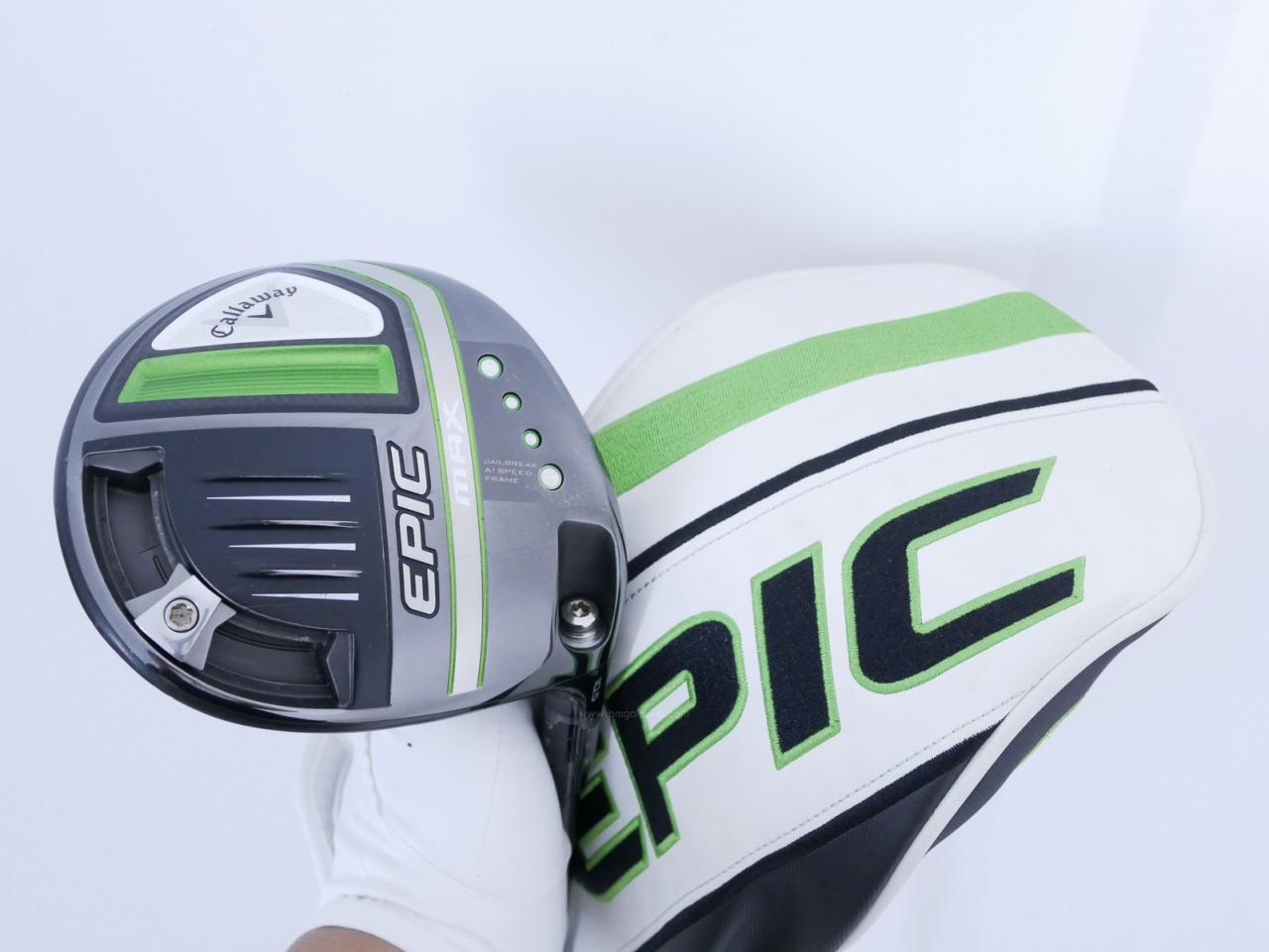 Driver : Callaway : ไดรเวอร์ Callaway EPIC MAX (รุ่นปี 2021) Loft 10.5 ก้าน Mitsubishi Diamana 40 Flex SR