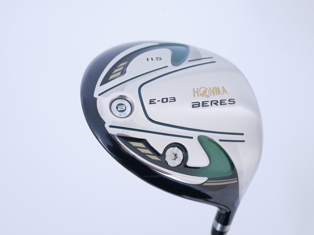 Driver : Honma : Honma Beres E-03 (รุ่นปี 2015 เหมาะกับซีเนียร์) Loft 11.5 ก้าน ARMRQ 8 (45) FLex R (2 ดาว)