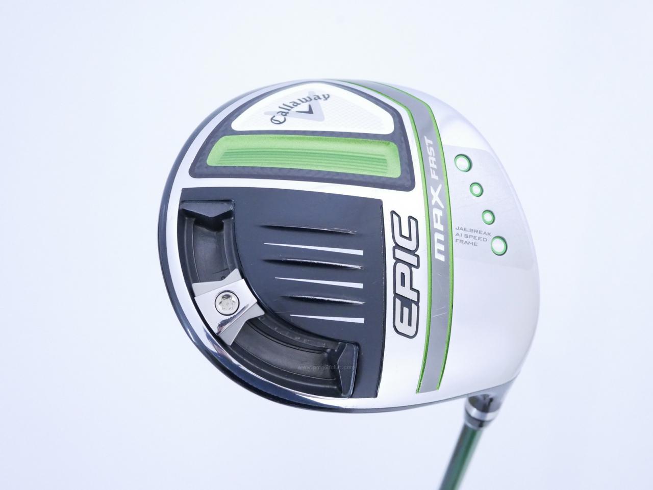 Driver : Callaway : **มีเสียงด้านในหัว** ไดรเวอร์ Callaway EPIC MAX FAST (รุ่นปี 2021) Loft 10.5 ก้าน Fujikura Speeder Evolution Flex R