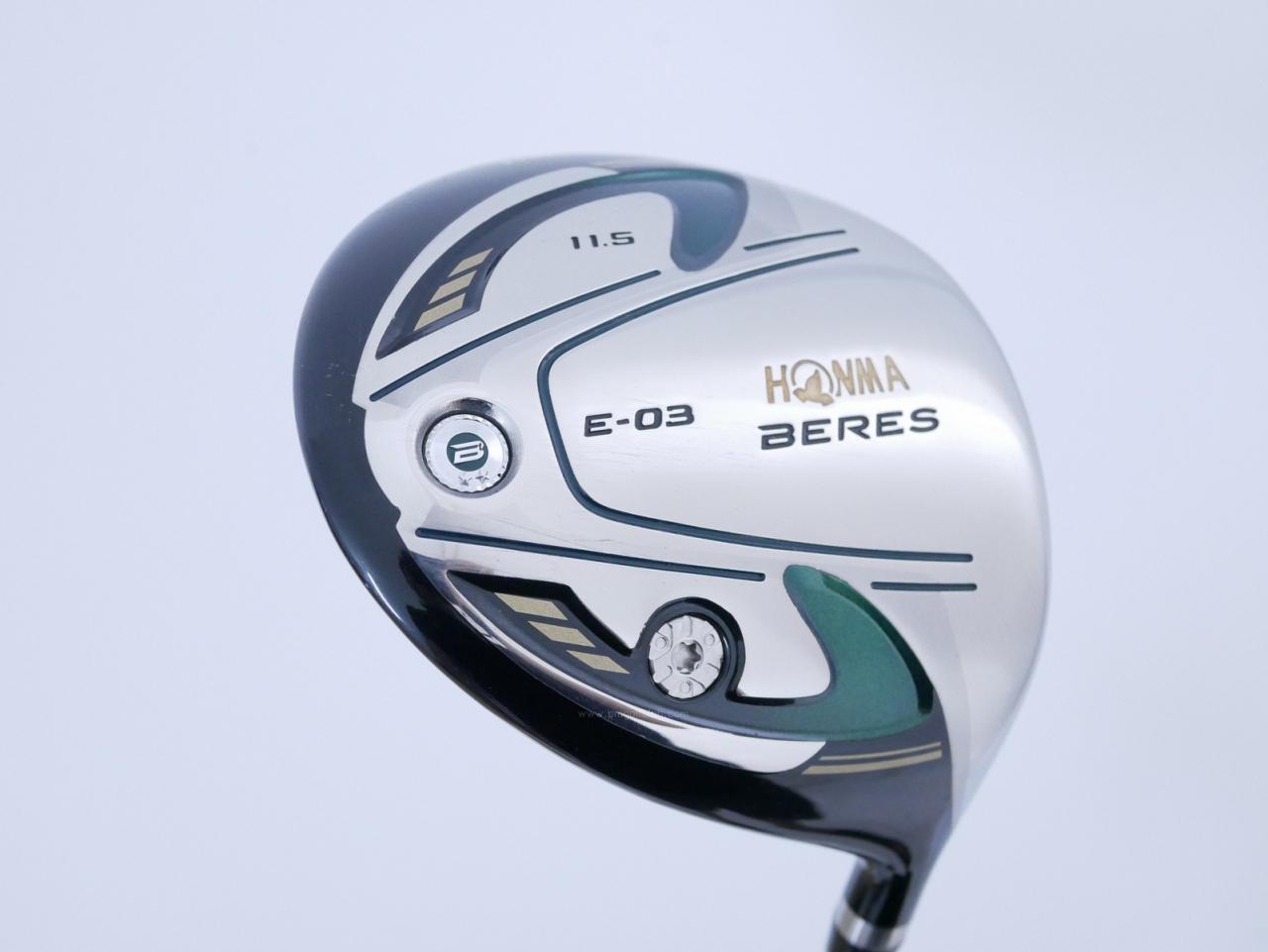 Driver : Honma : Honma Beres E-03 (รุ่นปี 2015 เหมาะกับซีเนียร์) Loft 11.5 ก้าน ARMRQ 8 (45) FLex R (2 ดาว)