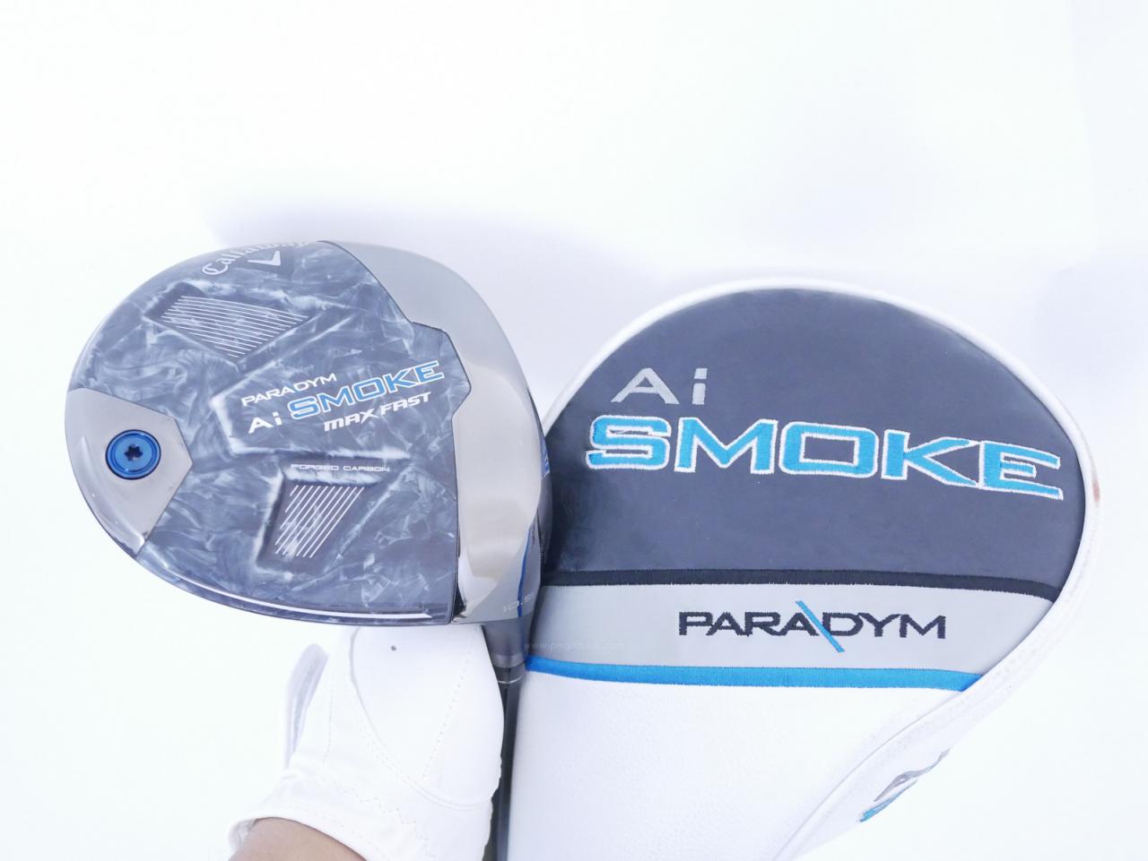 Driver : Callaway : ไดรเวอร์ Callaway Paradym Ai SMOKE MAX FAST (รุ่นปี 2024 Japan Spec.) Loft 10.5 ก้าน Mitsubishi TENSEI 40 Flex S
