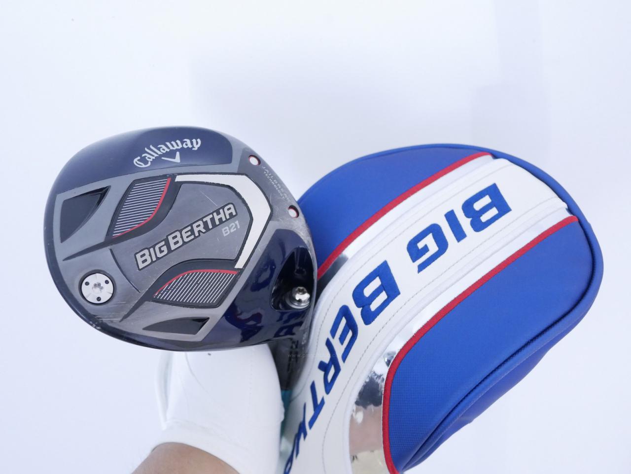Driver : Callaway : ไดรเวอร์ Callaway Big Bertha B21 (รุ่นปี 2021 ตีไกลมากๆ) Loft 10.5 (ปรับได้) ก้าน Tour AD GP-6 Flex S