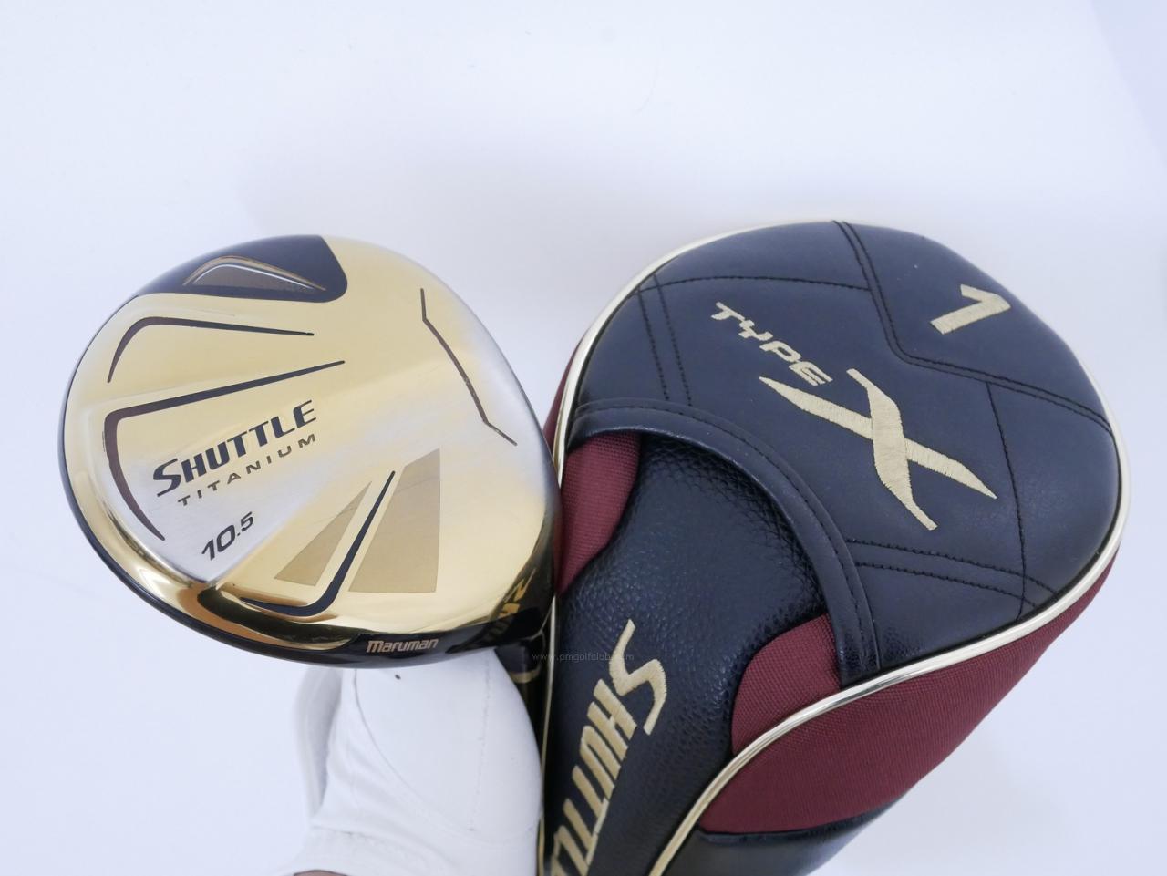 Driver : Maruman : ไดรเวอร์ Maruman Shuttle Type X Gold (ออกปี 2020) Loft 10.5 Flex R
