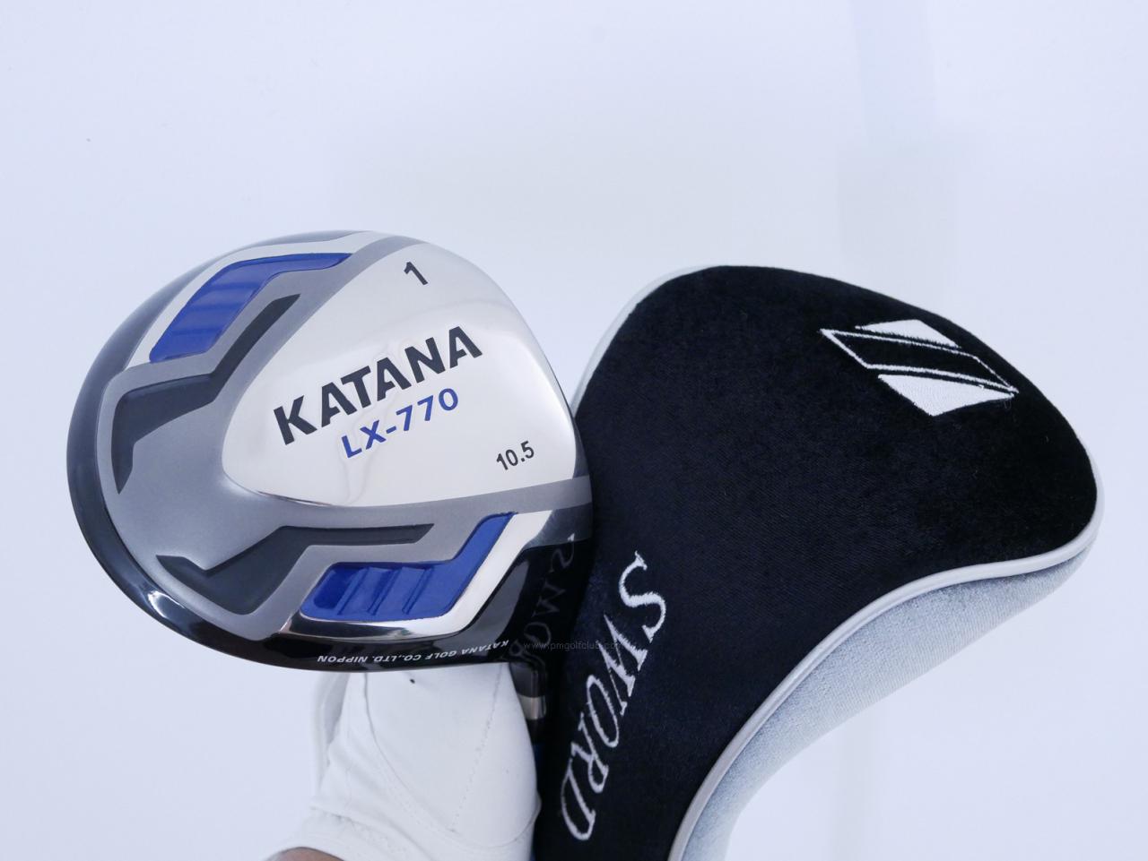 Driver : Katana : ไดรเวอร์ Katana Sword LX-770 (460cc.) Loft 10.5 ก้าน Fujikura Speeder Five Flex R