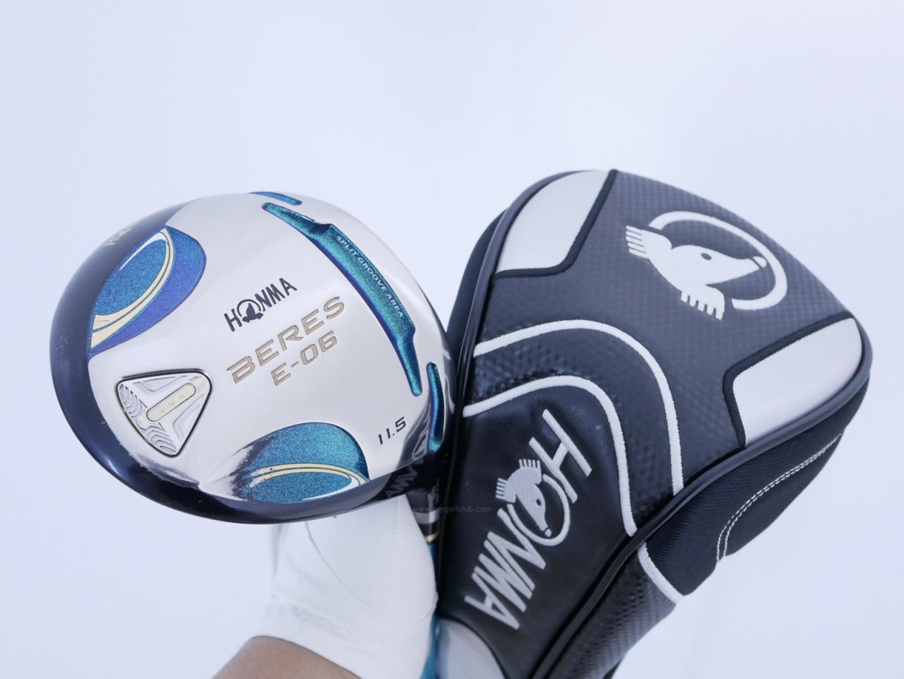 Driver : Honma : ไดรเวอร์ Honma Beres E-06 (รุ่นปี 2019) Loft 11.5 ก้าน ARMRQ X (43) FLex R (2 ดาว)