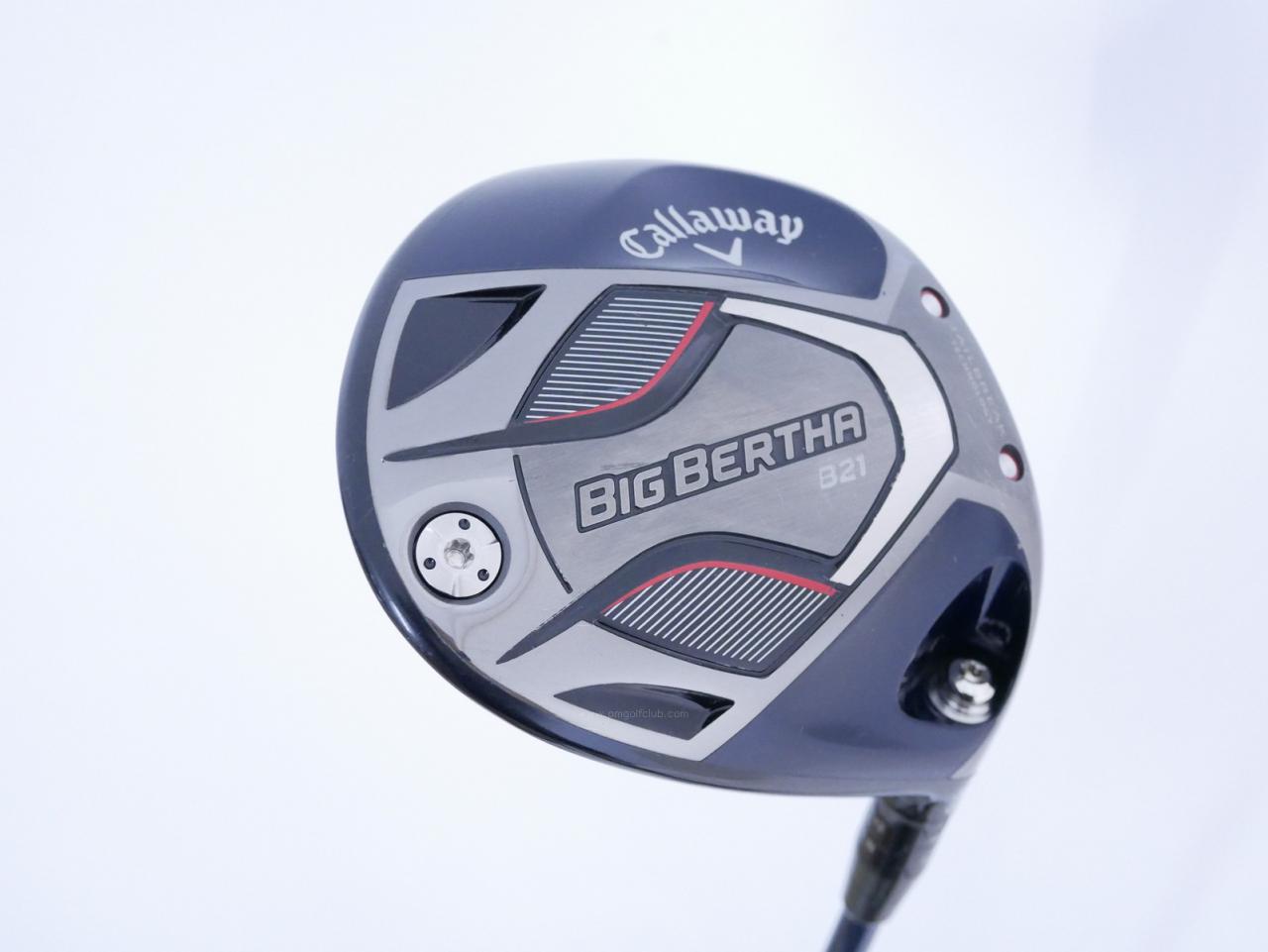 Driver : Callaway : ไดรเวอร์ Callaway Big Bertha B21 (รุ่นปี 2021 ตีไกลมากๆ) Loft 10.5 ก้าน Fujikura Speeder Evolution Flex S