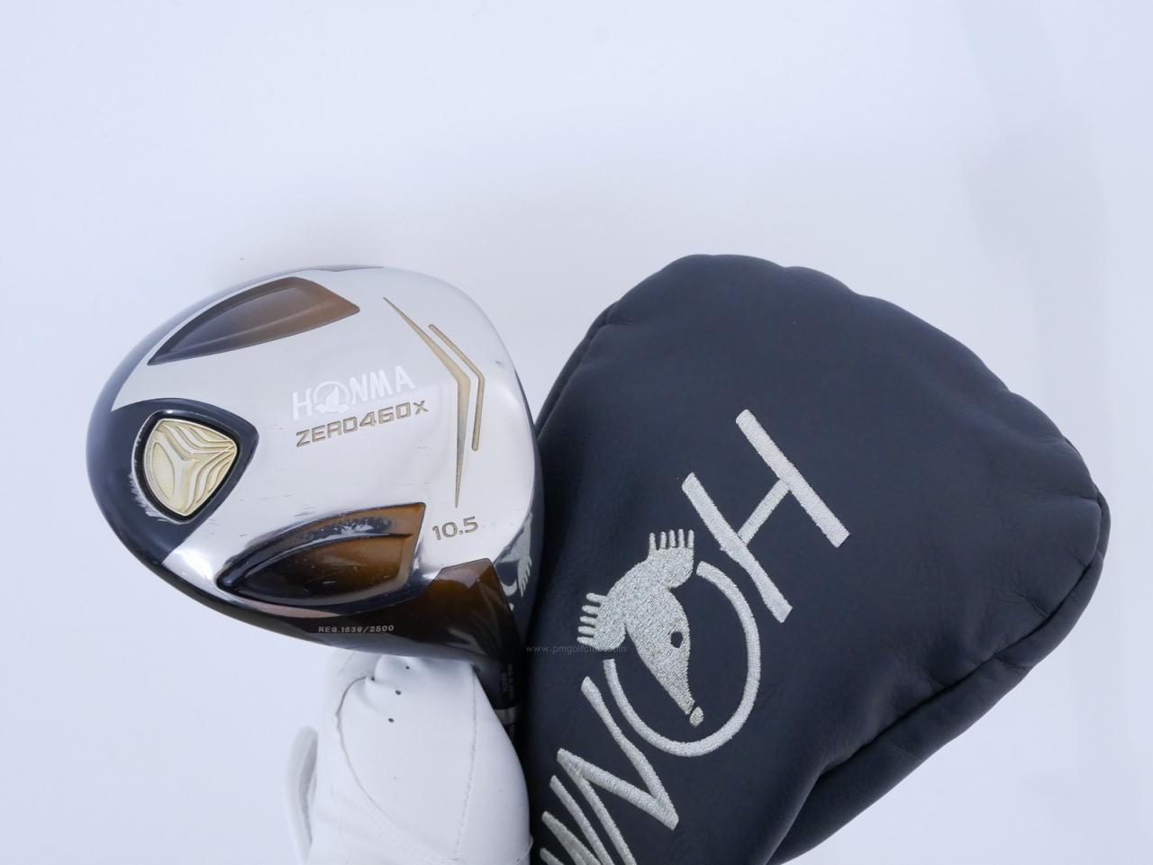 Driver : Honma : **ก้าน 3 ดาว** ไดรเวอร์ Honma ZERO 460x Limited (หน้าเด้งเกินกฏ รุ่นพิเศษ มีเพียง 2500 อันทั่วโลก) Loft 10.5 ก้าน ARMRQ X 43 Flex R (3 ดาว)