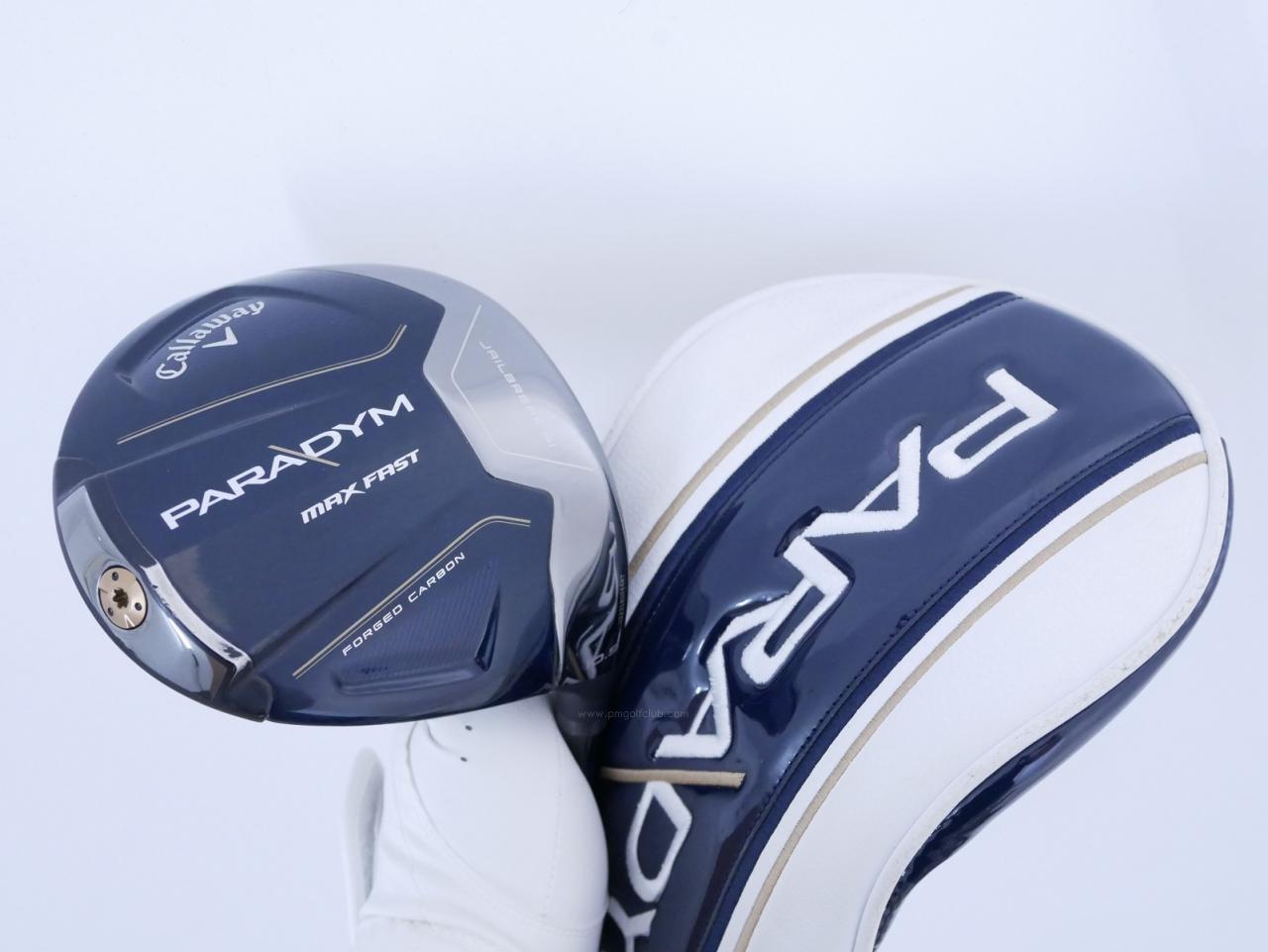 Driver : Callaway : ไดรเวอร์ Callaway Paradym Max Fast (รุ่นปี 2023 Japan Spec.) Loft 10.5 ก้าน Fujikura Speeder NX 40 Flex S
