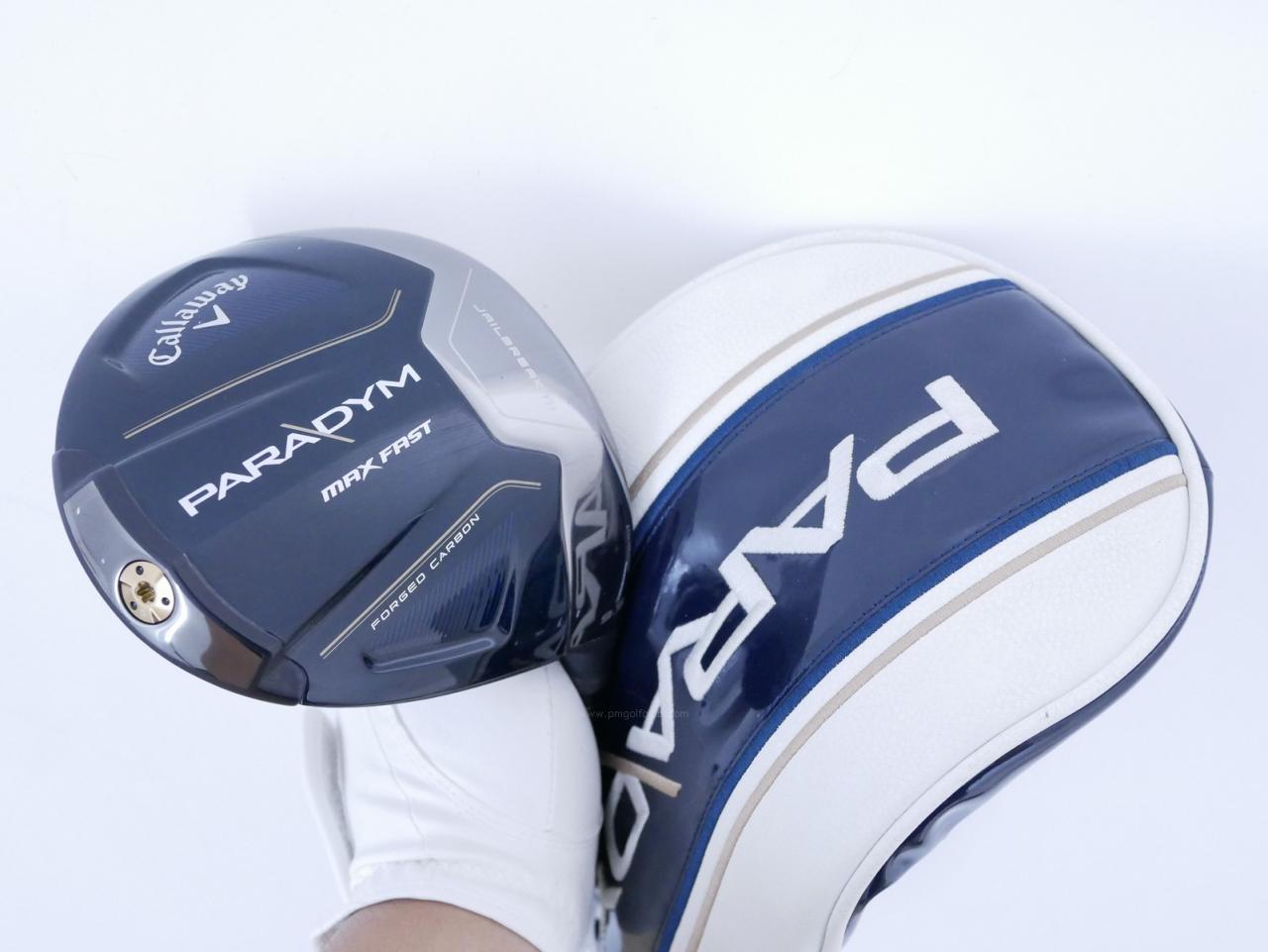 Driver : Callaway : ไดรเวอร์ Callaway Paradym Max Fast (รุ่นปี 2023 Japan Spec.) Loft 9.5 ก้าน Fujikura Speeder NX 40 Flex S