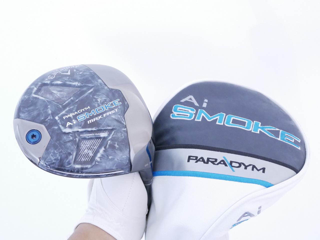 Driver : Callaway : ไดรเวอร์ Callaway Paradym Ai SMOKE MAX FAST (รุ่นปี 2024 Japan Spec.) Loft 9.5 ก้าน Mitsubishi TENSEI 40 Flex S