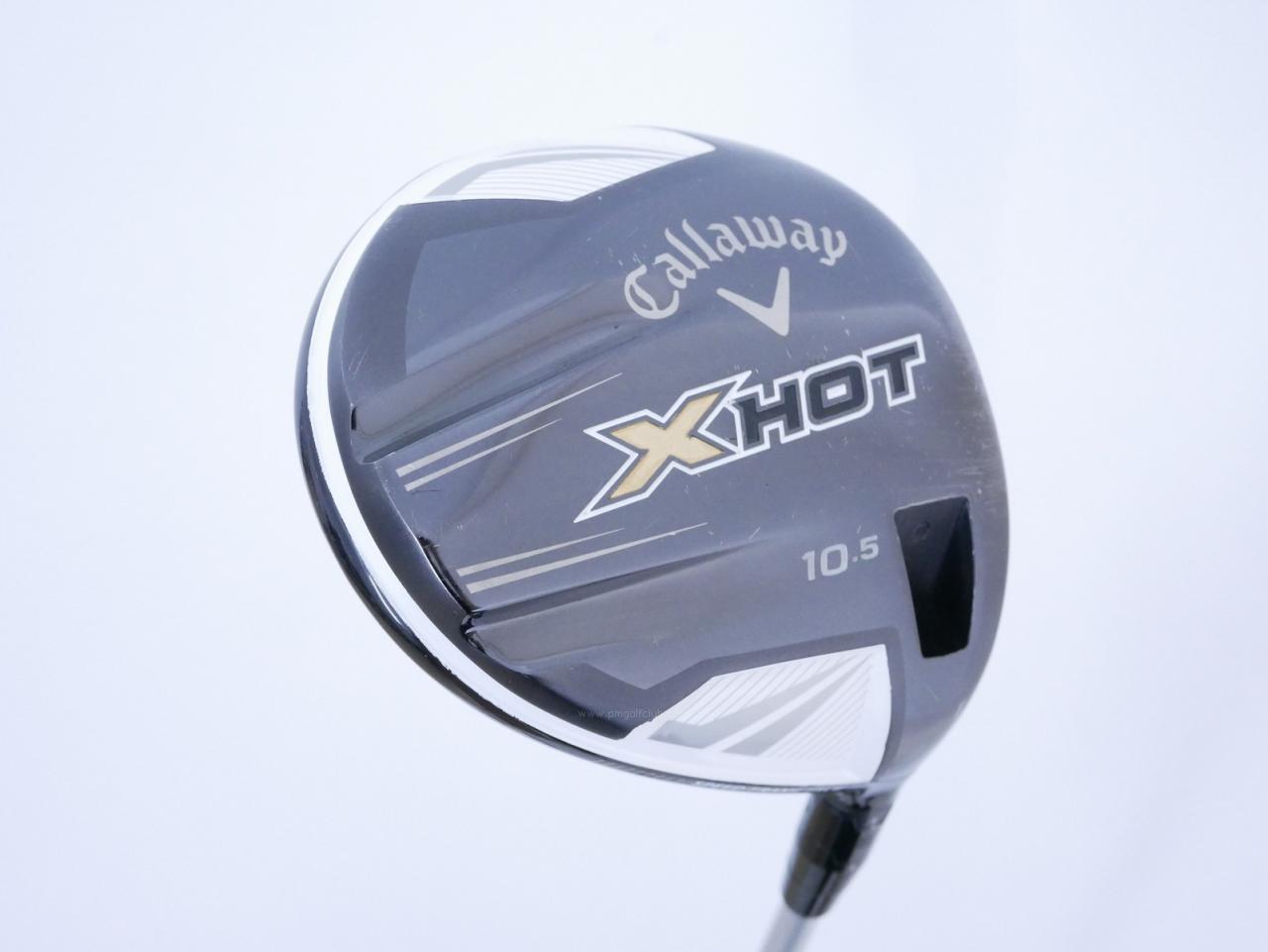 Driver : Callaway : ไดรเวอร์ Callaway X HOT (460cc) Loft 10.5 Flex SR