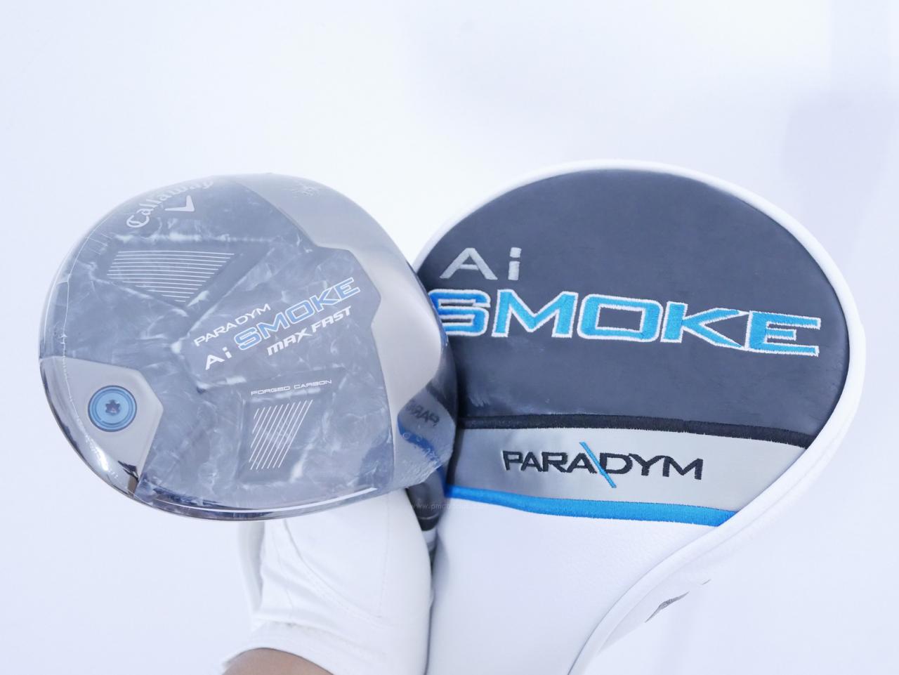 Driver : Callaway : **ของใหม่ ยังไม่แกะพลาสติก** ไดรเวอร์ Callaway Paradym Ai SMOKE MAX FAST (รุ่นปี 2024 Japan Spec.) Loft 9.5 ก้าน Mitsubishi TENSEI 40 Flex S