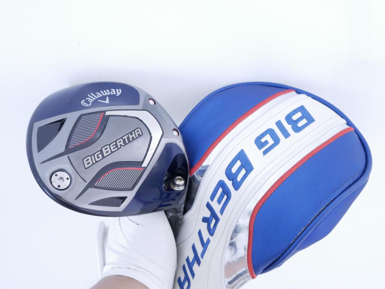 Driver : Callaway : ไดรเวอร์ Callaway Big Bertha B21 (รุ่นปี 2021 ตีไกลมากๆ) Loft 10.5 ก้าน Fujikura Speeder Evolution Flex SR