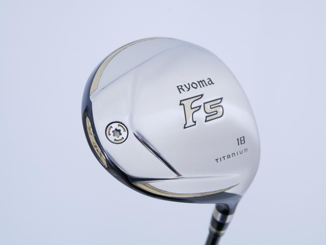 Fairway Wood : Other Brand : หัวไม้ 5 Ryoma F Titanium (รุ่นปี 2019 ไกลมากๆ) Loft 18 ก้าน Tour AD RF2 Flex R