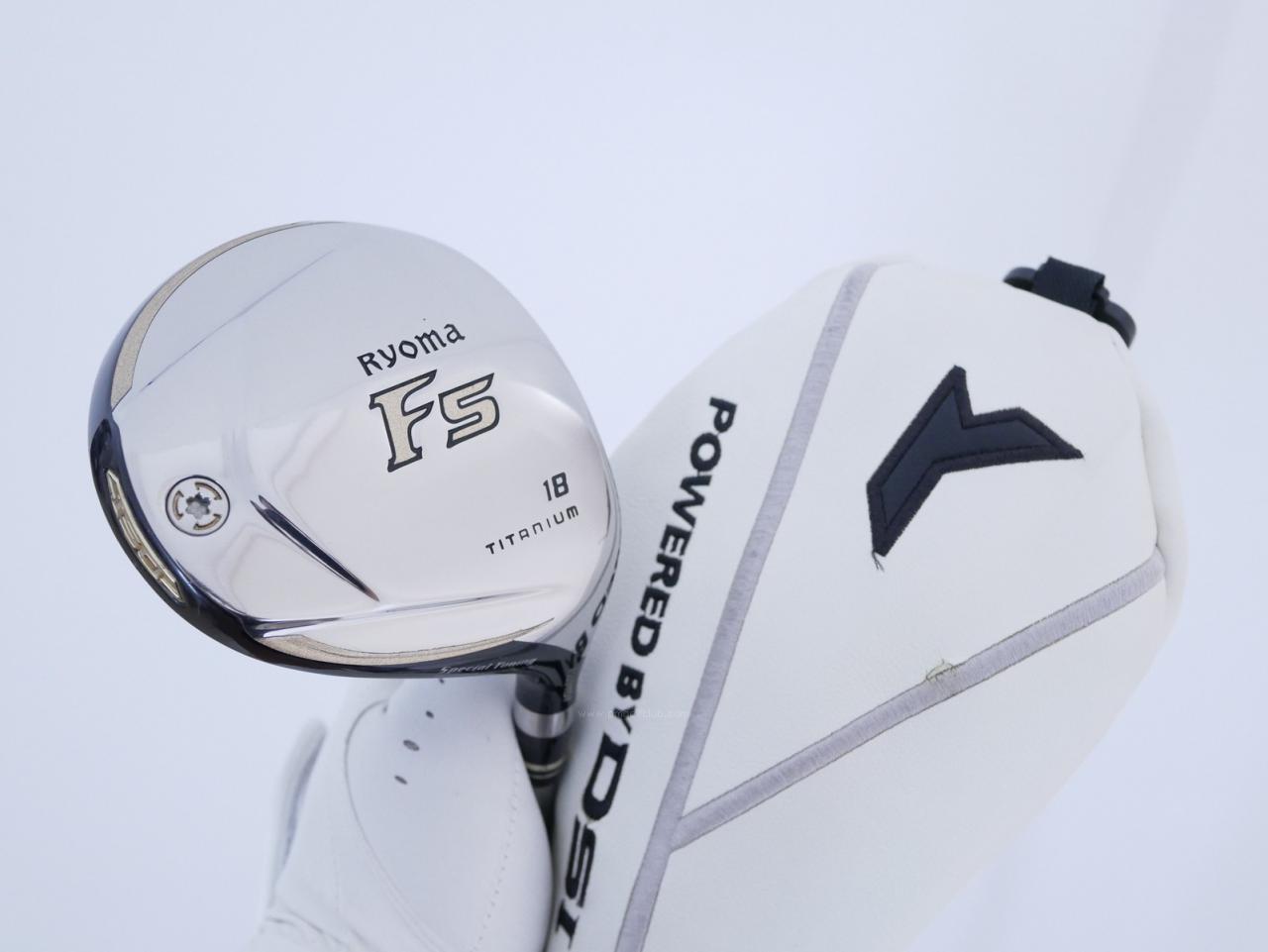Fairway Wood : Other Brand : หัวไม้ 5 Ryoma F Titanium Special Tunning (ปี 2020 หน้าเด้งเกินกฏ ไกลมากๆ) Loft 18 ก้าน Ryoma Beyond Power Flex ∞
