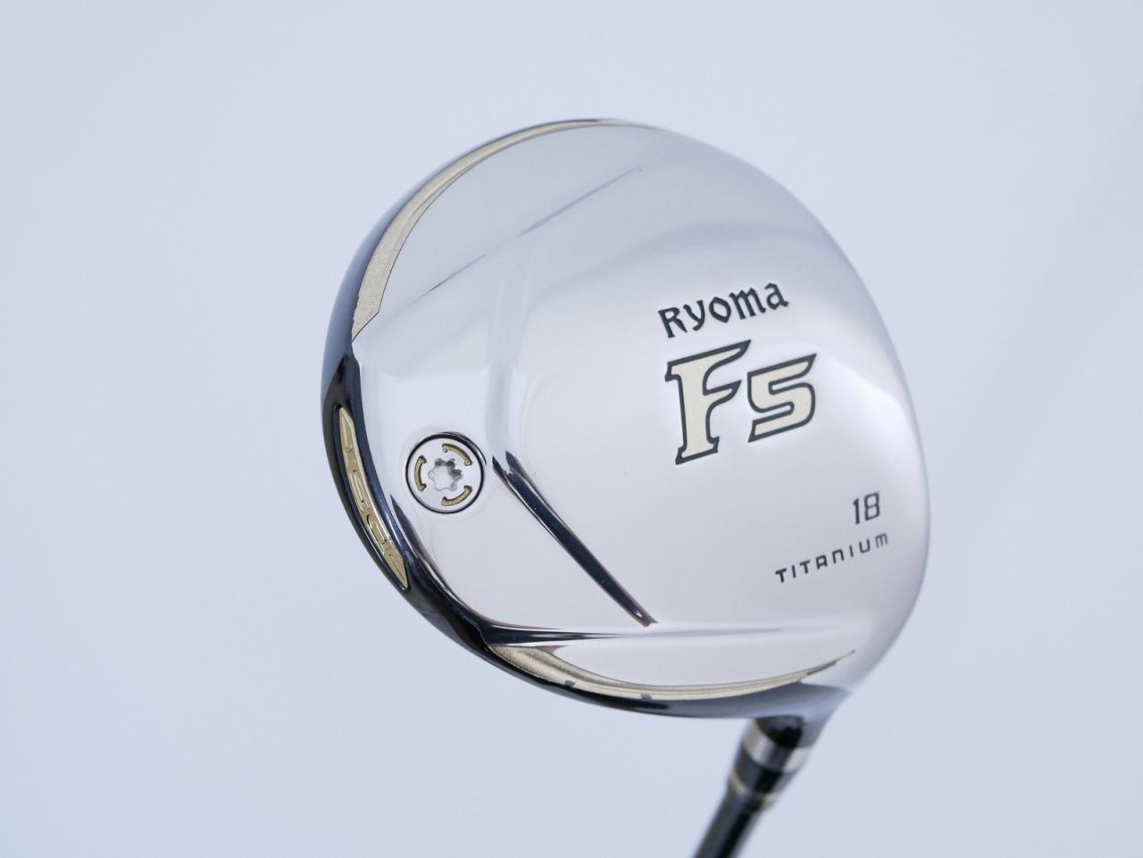 Fairway Wood : Other Brand : หัวไม้ 5 Ryoma F Titanium (รุ่นปี 2019 ไกลมากๆ) Loft 18 ก้าน Tour AD RF2 Flex R