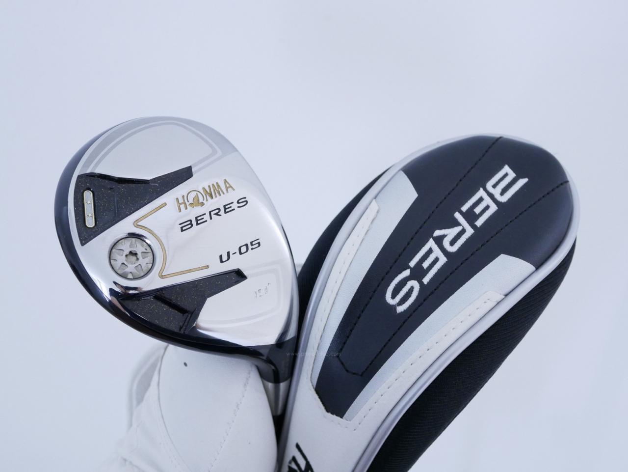 Fairway Wood : Honma : ไม้กระเทย Honma Beres U-05 (รุ่นปี 2017) Loft 19 ก้าน ARMRQ ∞ (44) Flex R (2 ดาว)
