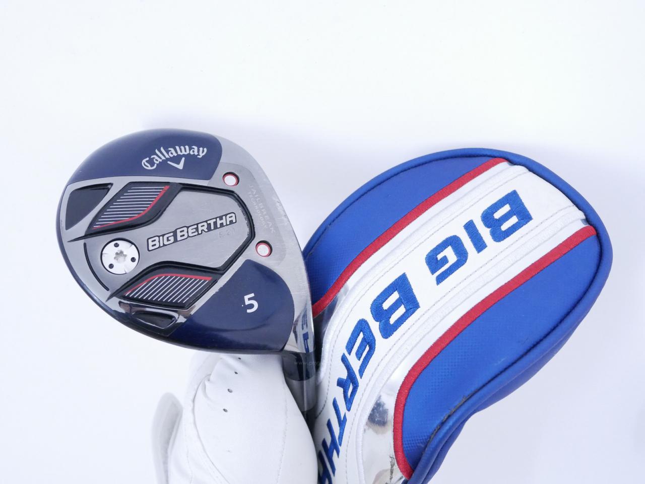 Fairway Wood : callaway : หัวไม้ 5 Callaway Big Bertha B21 (รุ่นปี 2021 ตีง่าย ไกล) Loft 19.5 ก้าน Fujikura Speeder Evolution Flex SR