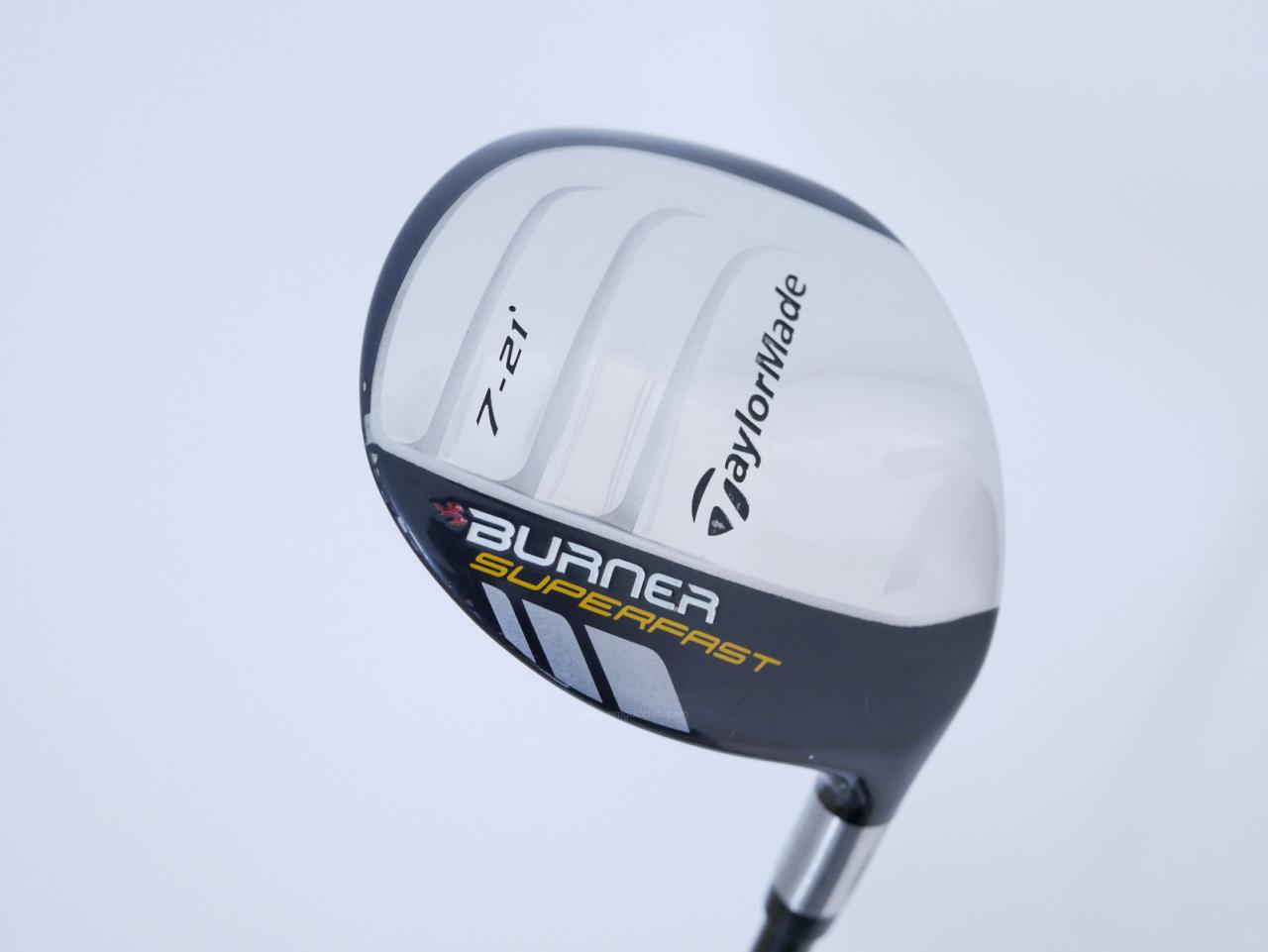 Fairway Wood : Taylormade : หัวไม้ 7 Taylormade Burner SuperFast Loft 21 Flex SR