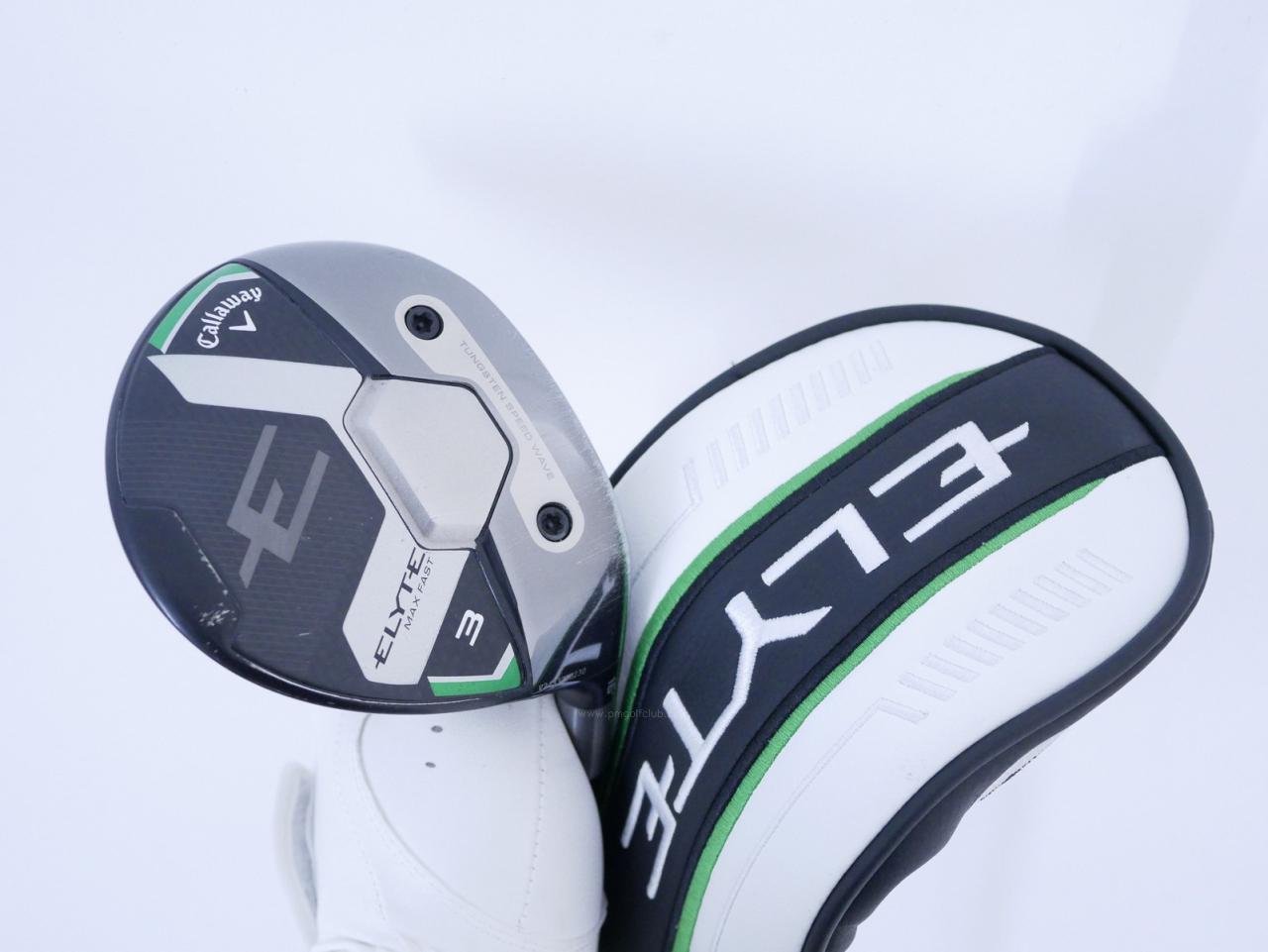 Fairway Wood : callaway : หัวไม้ 3 Callaway ELYTE Max Fast (ออกปี 2025) Loft 16 ก้าน UST Mamiya LIN-Q 40 Flex R