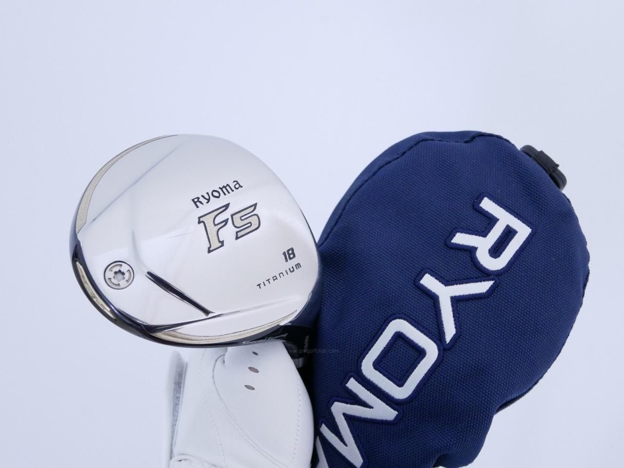 Fairway Wood : Other Brand : หัวไม้ 5 Ryoma F Titanium Special Tunning (ปี 2020 หน้าเด้งเกินกฏ ไกลมากๆ) Loft 18 ก้าน Ryoma Beyond Power Flex ∞