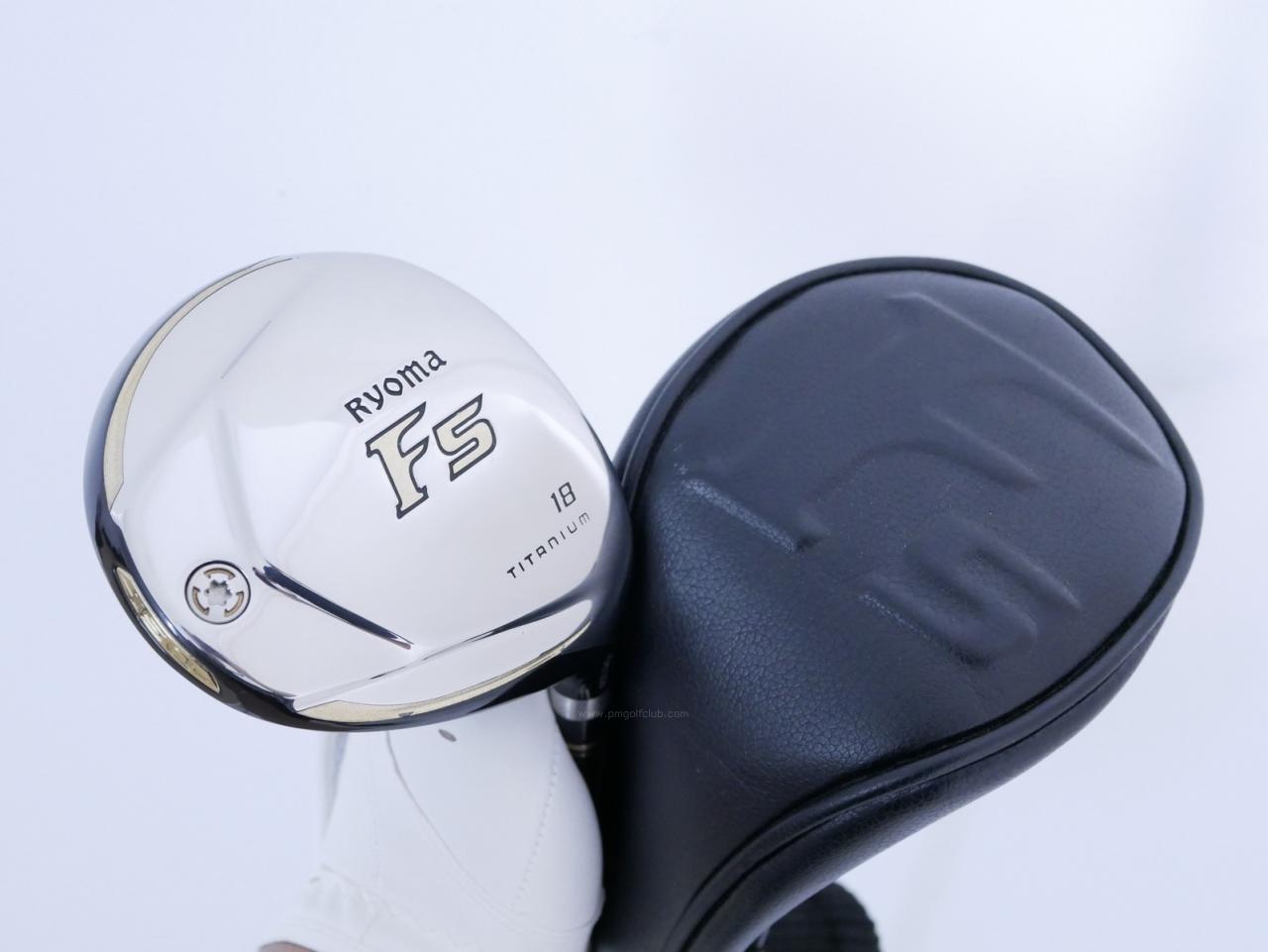 Fairway Wood : Other Brand : หัวไม้ 5 Ryoma F Titanium (รุ่นปี 2019 ไกลมากๆ) Loft 18 ก้าน Tour AD RF2 Flex R