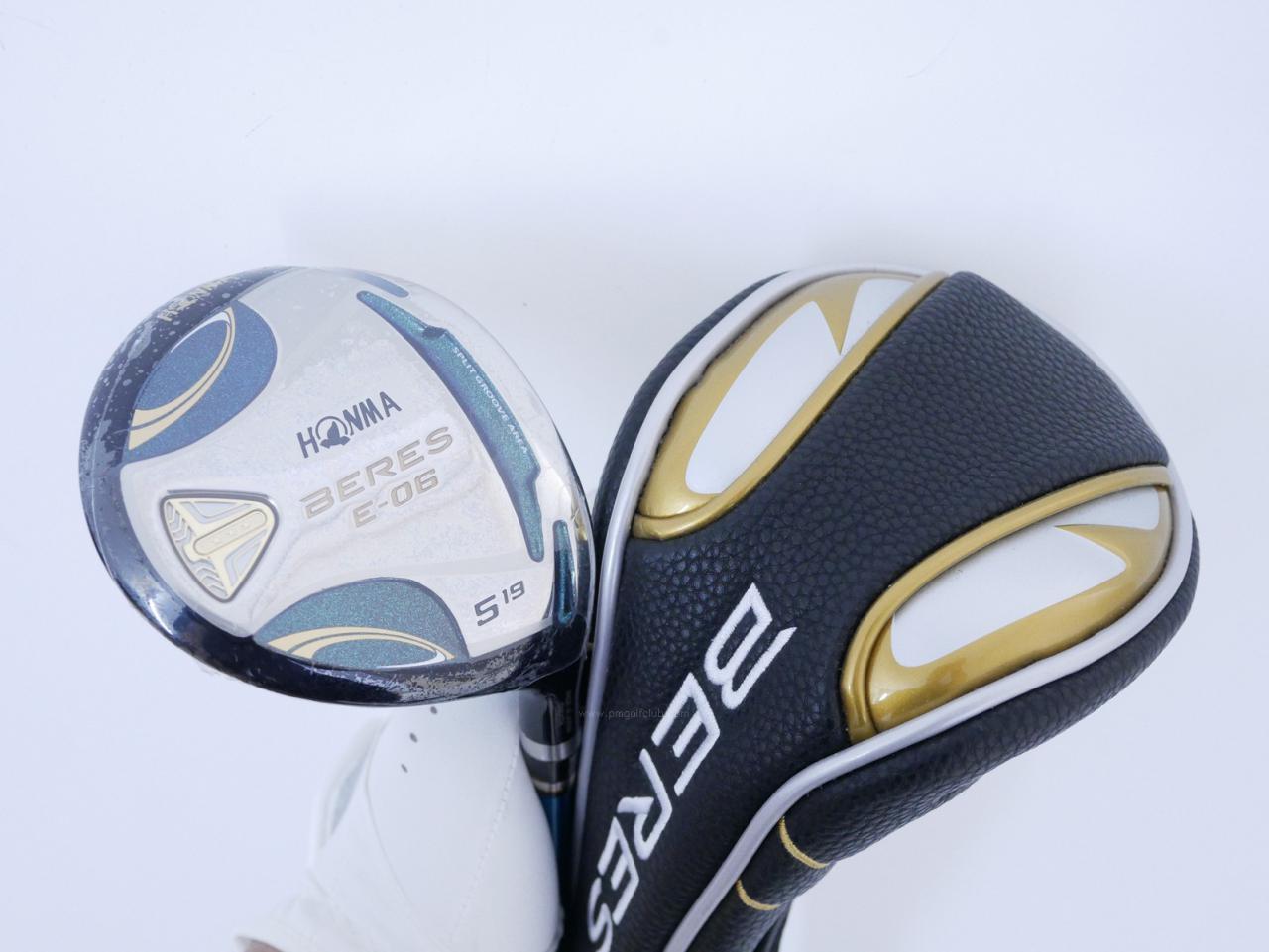Fairway Wood : Honma : **ก้าน 3 ดาว ของใหม่ ยังไม่แกะพลาสติก** หัวไม้ 5 Honma Beres E-06 (รุ่นปี 2019) Loft 19 ก้าน ARMRQ X (43) FLex R (3 ดาว)