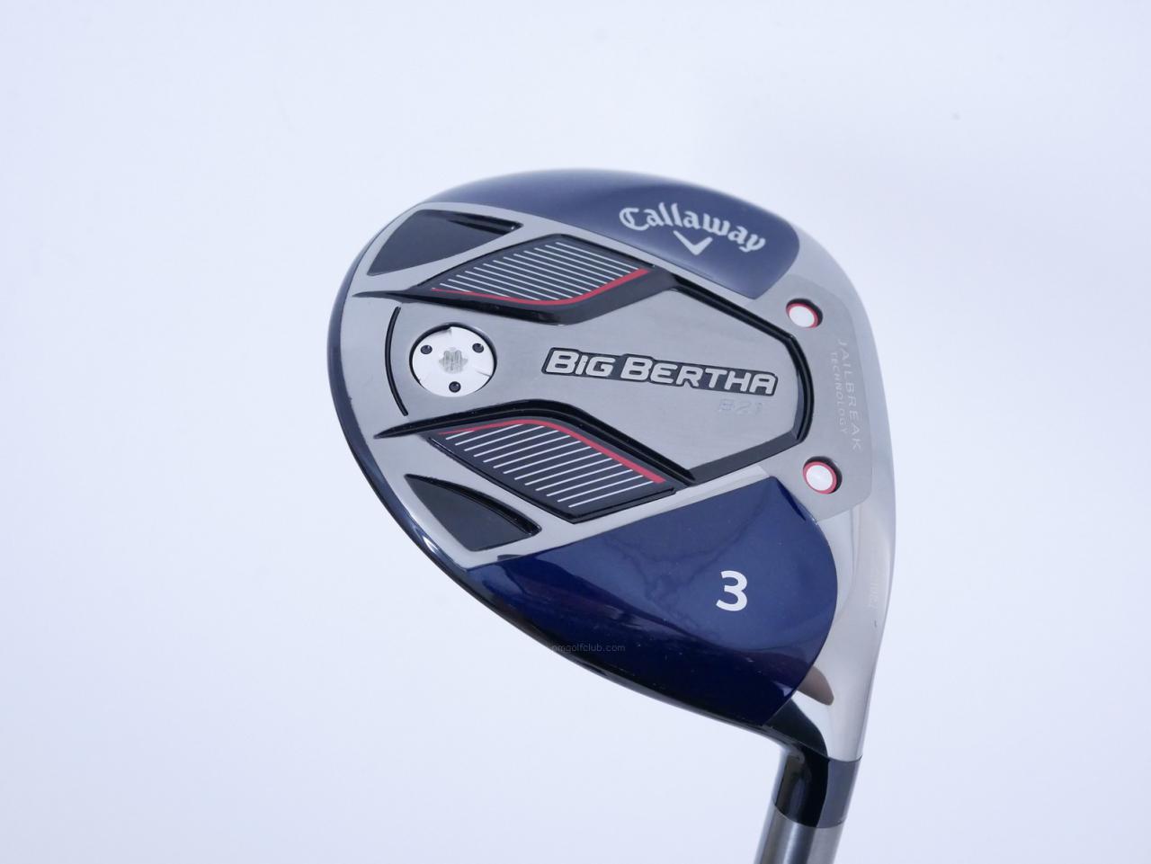Fairway Wood : callaway : หัวไม้ 3 Callaway Big Bertha B21 (รุ่นปี 2021 ตีง่าย ไกล) Loft 16.5 ก้าน Mitsubishi KUROKAGE 50G Flex S