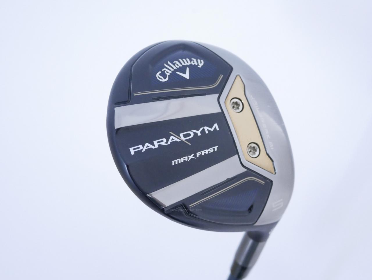 Fairway Wood : callaway : หัวไม้ 5 Callaway Paradym MAX FAST (รุ่นปี 2023 Japan Spec.) Loft 19 ก้าน Fujikura Speeder NX 40 Flex S