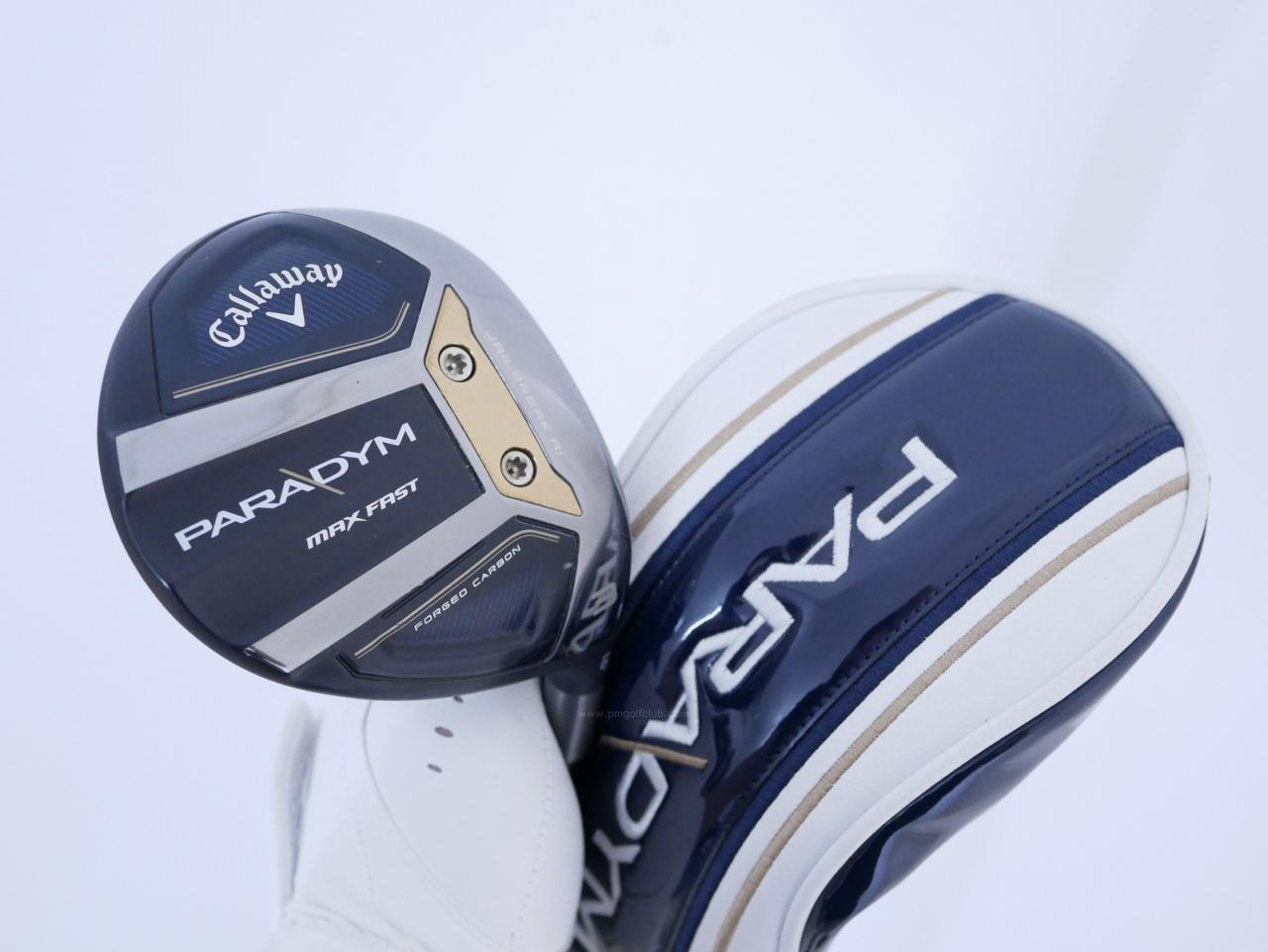 Fairway Wood : callaway : หัวไม้ 3 Callaway Paradym MAX FAST (รุ่นปี 2023 Japan Spec.) Loft 16 ก้าน Fujikura Speeder NX 40 Flex S