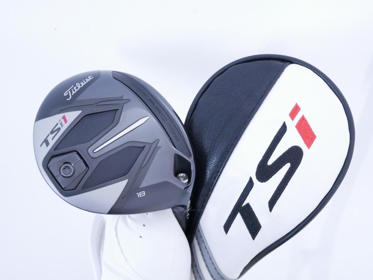 Fairway Wood : Titleist : หัวไม้ 5 Titleist TSi1 (ออกปี 2021) Loft 18 ก้าน Fujikura Speeder 474 Evolution VII Flex R2