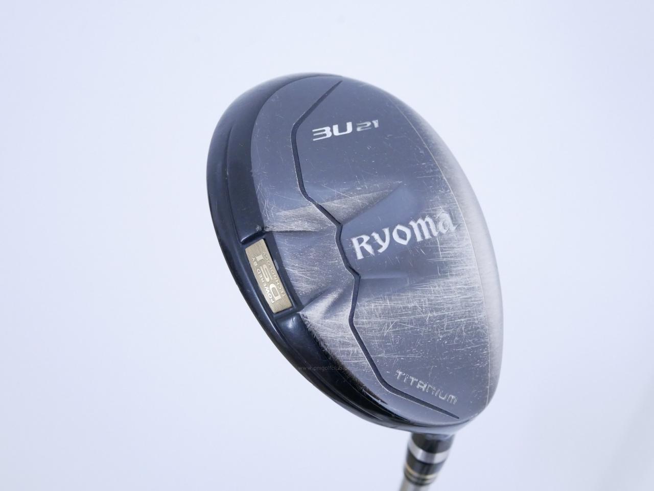 Fairway Wood : Other Brand : ไม้กระเทย Ryoma Utility (Titanium) Loft 21 ก้าน Tour AD Ryoma U Flex S