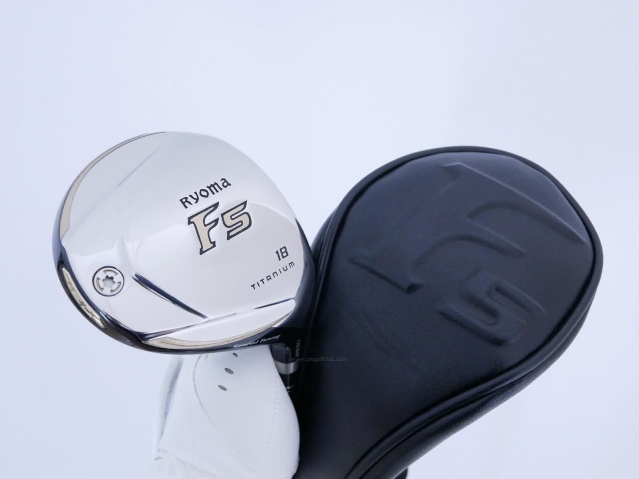 Fairway Wood : Other Brand : หัวไม้ 5 Ryoma F Titanium Special Tunning (ปี 2020 หน้าเด้งเกินกฏ ไกลมากๆ) Loft 18 ก้าน Tour AD RF2 Flex R