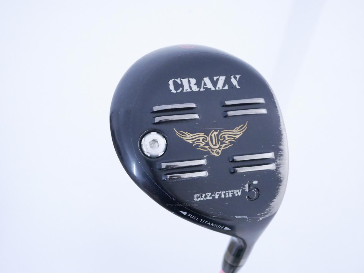 Fairway Wood : Other Brand : หัวไม้ 5 Crazy CRZ Full Titanium Loft 18.5 สุดยอดก้าน Crazy Arrow Fairway Flex SR