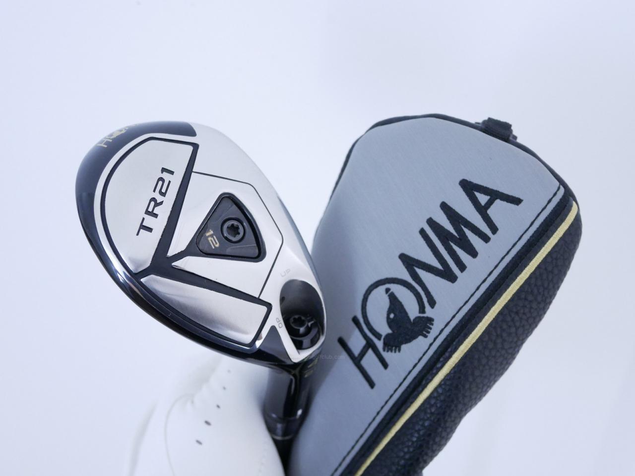 Fairway Wood : Honma : ไม้กระเทย Honma Tour World TR21 (ออกปี 2021) Loft 21 ก้าน Honma Vizard UT-H7 Flex S