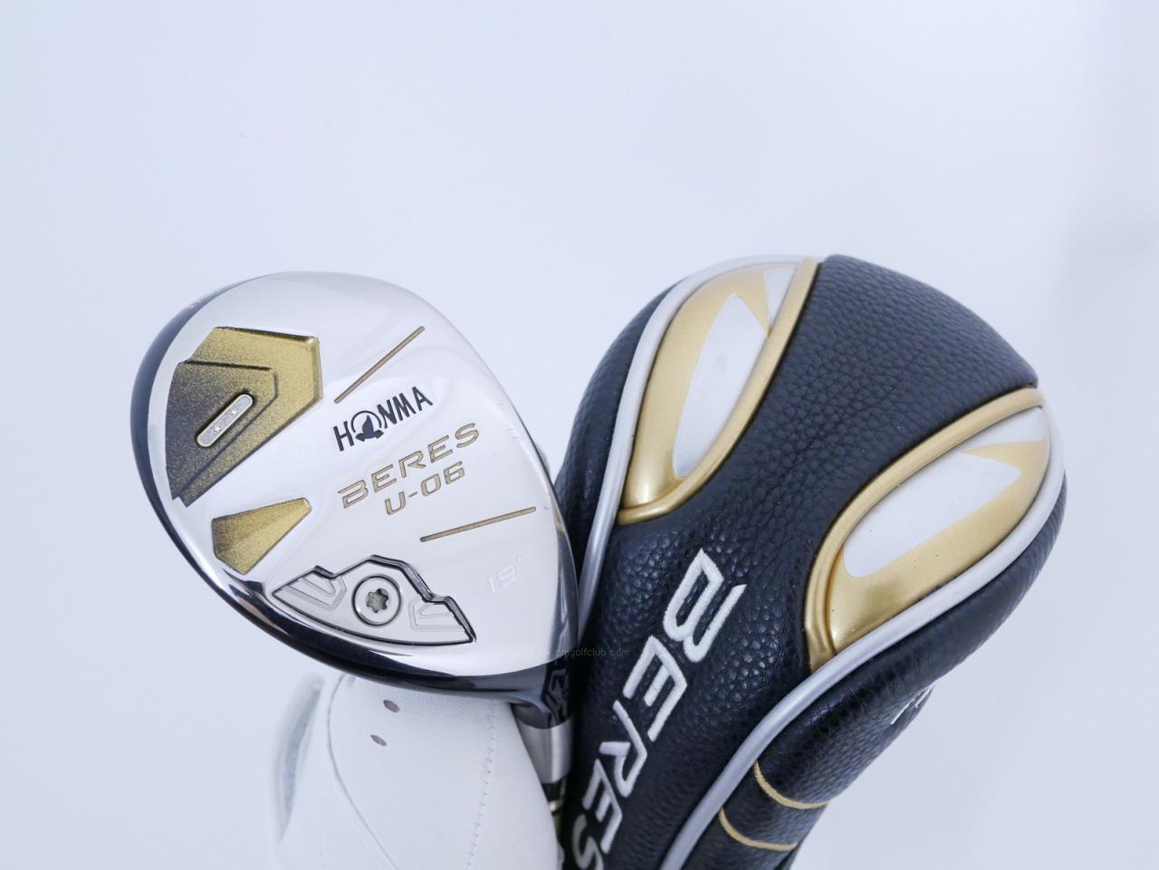 Fairway Wood : Honma : ไม้กระเทย Honma Beres U-06 (ปี 2019) Loft 19 ก้าน ARMRQ X (47) Flex SR (2 ดาว)