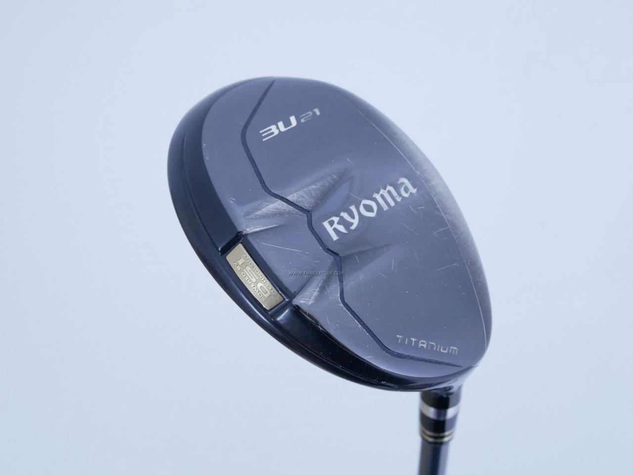 Fairway Wood : Other Brand : ไม้กระเทย Ryoma Utility (Titanium) Loft 21 ก้าน Fujikura MCI 80 Flex S
