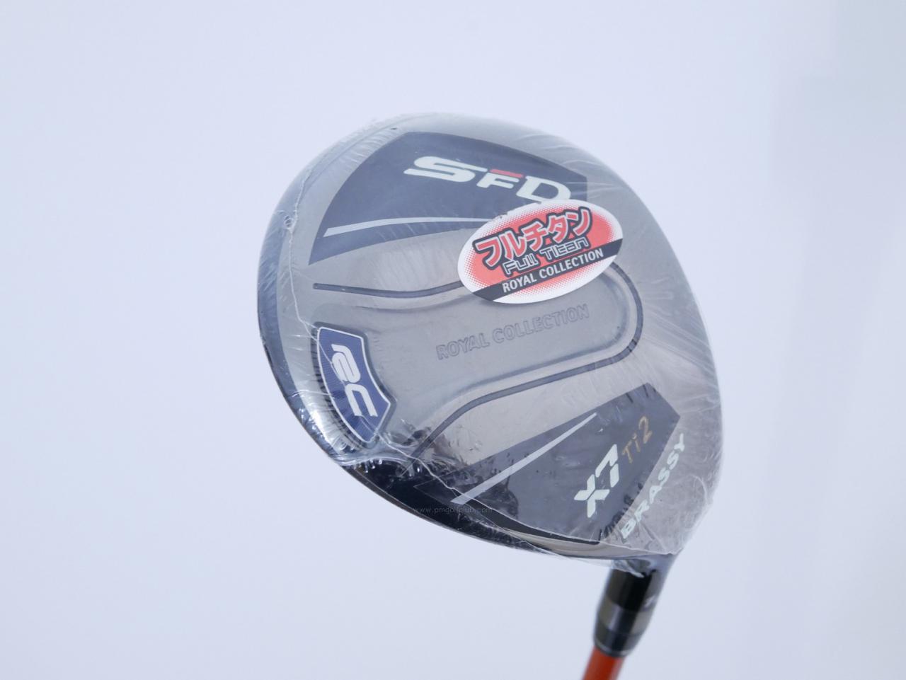 Fairway Wood : ROYAL COLLECTION : **ของใหม่ ยังไม่แกะพลาสติก** หัวไม้ 2 RC (Royal Collection) SFD X7 Ti (ตัว Titanium หายาก) Loft 14 ก้าน ULTRA Unleash Your Power Flex S