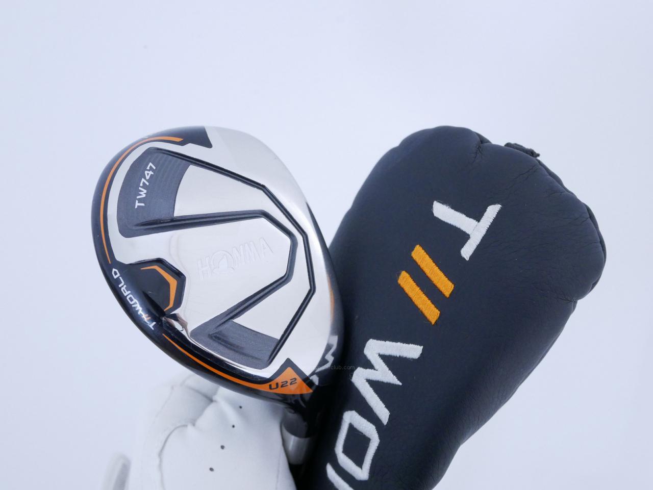 Fairway Wood : Honma : ไม้กระเทย Honma Tour World TW747 (ออกปี 2019) Loft 22 ก้าน Honma Vizard UT-H7 Flex S