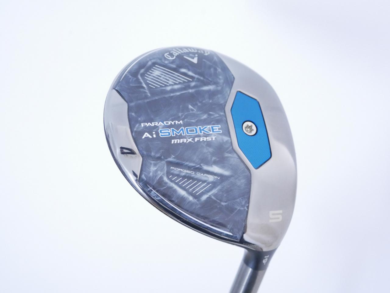 Fairway Wood : callaway : หัวไม้ 5 Callaway Paradym AI Smoke MAX FAST (ออกปี 2024 Japan Spec.) Loft 19 ก้าน Mitsubishi TENSEI 40 Flex SR