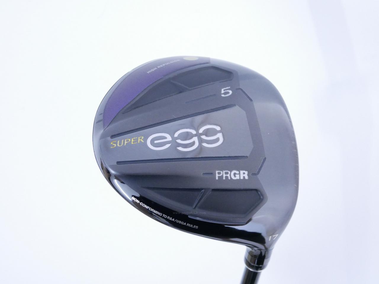 Fairway Wood : PRGR : หัวไม้ 5 PRGR Super Egg (รุ่นปี 2021 หน้าเด้งเกินกฏ COR 0.84 หายากมาก) Loft 17 ก้าน M-37 Flex R
