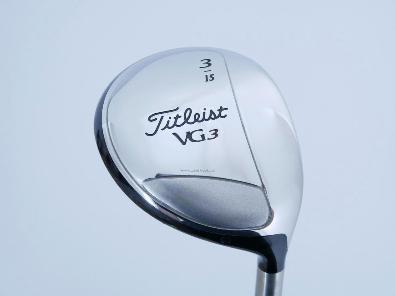 Fairway Wood : Titleist : หัวไม้ 3 Titleist VG3 (Japan Spec.) Loft 15 ก้าน Mitsubishi Rayon Flex R